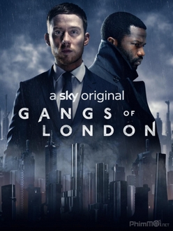 Băng Đảng Longdon (Phần 1) - Gangs of London (Season 1) (2020)