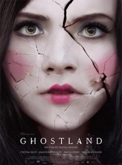 Vùng Đất Ma Quái - Ghostland (2018)