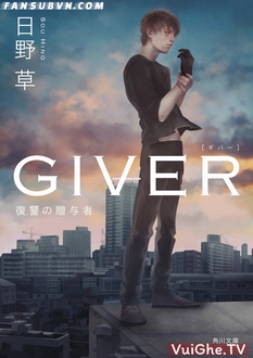 Tập 1 Giver: Trả Thù Thuê VietSub (2018)