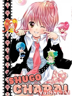 Shugo Chara! - Guardian Character! - Giám hộ Thiên Thần (2007)