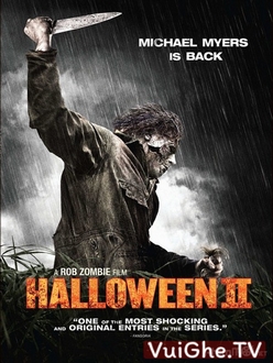 Lễ Hội Kinh Hoàng 2 - Halloween II (2009)