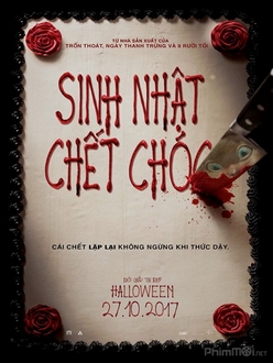 Sinh Nhật Chết Chóc - Happy Death Day (2017)