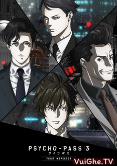 Psycho-Pass 3: First Inspector - Hệ Số Phạm Tội 3 (2020)