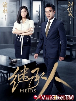 Người Thừa Kế - Heirs (2017)