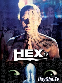 Người Tình Quỷ Ám - Hex (2018)