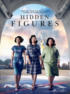 Bộ Ba Siêu Việt - Hidden Figures (2017)