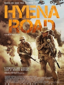 Con Đường Máu Lửa - Hyena Road (2015)