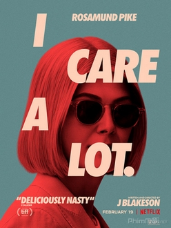 Người Giám Hộ Hoàn Hảo - I Care a Lot (2021)