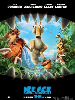 Kỷ Băng Hà 3: Khủng Long Thức Giấc - Ice Age: Dawn of the Dinosaurs (2009)