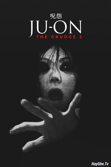 JU-ON: Khởi Nguồn - JU-ON: The Grudge (2020)