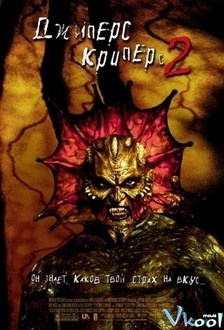 Kẻ Săn Lùng Sợ Hãi 2 - Jeepers Creepers 2 (2003)