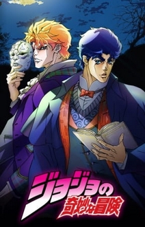 [Jojo Ss1 & Ss2] Cuộc Phiêu Lưu Bí Ẩn Phần 1 & 2 - Jojo*s Bizarre Adventure Ss1 & Ss2 (2012)