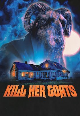 Bữa Tiệc Đẫm Máu - Kill Her Goats (2023)