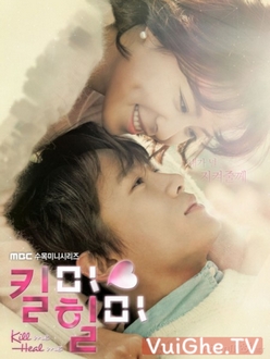 Tìm Lại Chính Mình - Kill Me, Heal Me (2015)