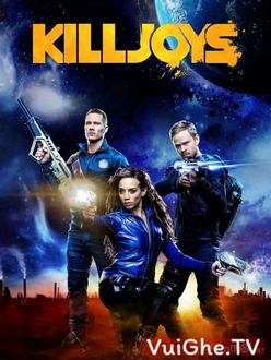 Đội Săn Tiền Thưởng (Phần 3) - Killjoys (Season 3) (2017‏)