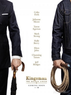 Mật Vụ Kingsman 2: Tổ Chức Hoàng Kim - Kingsman 2: The Golden Circle (2017)