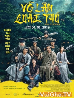 Võ Lâm Quái Thú - Kung Fu Monster (2019)