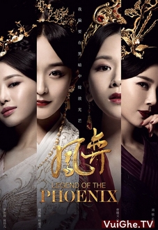 Truyền Thuyết Phượng Hoàng (HTV7) - Legend of the Phoenix (Phượng Dịch) (2019)