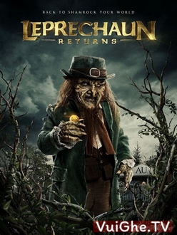 Quỷ Lùn Hồi Sinh - Leprechaun Returns (2018)