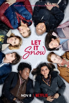 Hãy Để Tuyết Rơi - Let It Snow 2019 (2019)