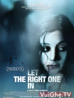 Tình Ma - Let The Right One In (2008)