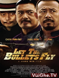 Nhượng Tử Đạn Phi - Let the Bullets Fly (2010)