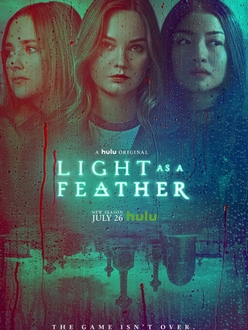 Nhẹ Tựa Lông Hồng (Phần 1) - Light as a Feather (Season 1) (2018)