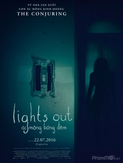 Ác Mộng Bóng Đêm - Lights Out (2016)