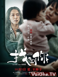 Tìm Thấy Con - Lost, Found (2018)