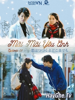 Mãi Mãi Yêu Anh - Love Last Forever (2020)