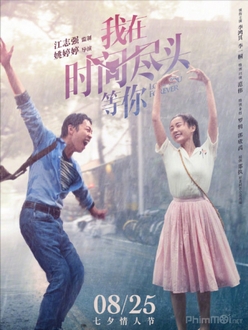 Anh Đợi Em Ở Nơi Tận Cùng Của Thời Gian - Love You Forever (2020)