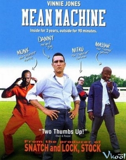 Đội Bóng Nhà Tù - Mean Machine (2001)