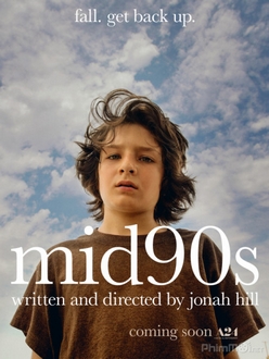 Giữa Thập Niên 90 - Mid90s (2018)