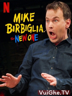 Mike Birbiglia: Một Chương Mới