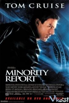 Bản Báo Cáo Cuối Cùng - Minority Report (2002)