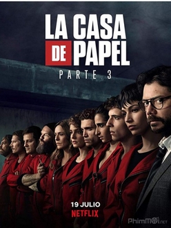 Phi Vụ Triệu Đô (Phần 3) - Money Heist (Season 3) (2019)