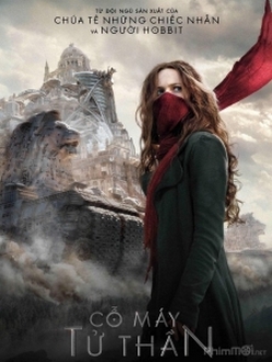 Cỗ Máy Tử Thần - Mortal Engines (2018)