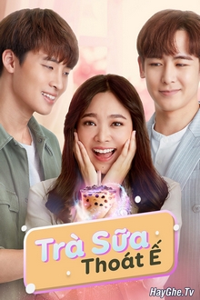 Trà Sữa Thoát Ế - My Bubble Tea (2020)