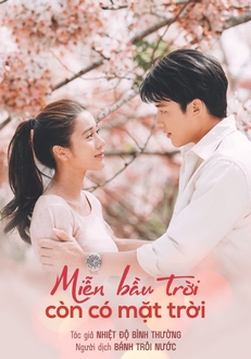 Miễn Bầu Trời Còn Có Mặt Trời - My Forever Sunshine (2020)