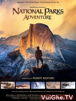 Phiêu Lưu Đến Vườn Quốc Gia - National Parks Adventure (2016)