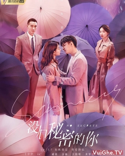 Không Có Bí Mật Với Em - No Secret With You (2019)