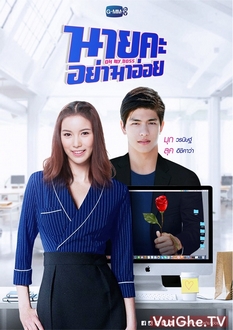 Chàng Ơi Đừng Thả Thính - Oh My Boss (2020)