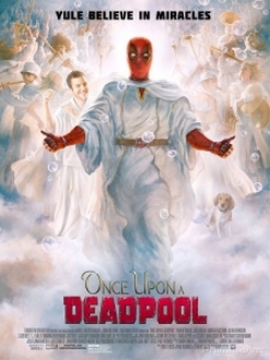 Deadpool Ngày Xửa Ngày Xưa