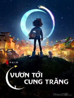 Vươn Tới Cung Trăng