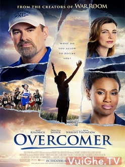 Vượt Qua Để Chiến Thắng - Overcomer (2019)