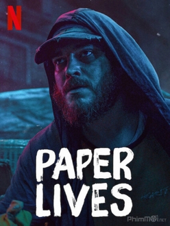 Sinh Mệnh Mong Manh - Paper Lives (2021)