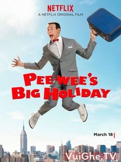 Kì Nghỉ Quan Trọng Của Pee-Wee