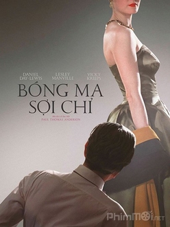 Bóng Ma Sợi Chỉ - Phantom Thread (2018)