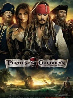 Cướp Biển Vùng Caribbe (Phần 4): Suối Nguồn Tươi Trẻ - Pirates of the Caribbean: On Stranger Tides (2011)