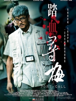 Đạp Huyết Tầm Mai Full HD VietSub - Port of Call (2015)